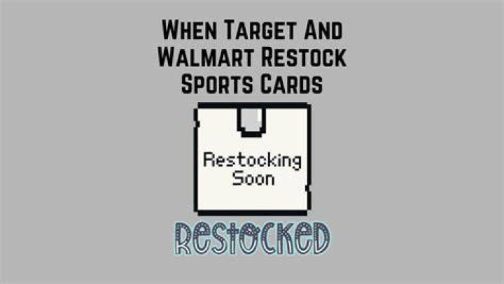 When does Walmart restock sports cards